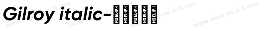 Gilroy italic字体转换
